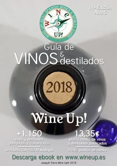 La Guía Wine UP! 2018 confirma la excelente relación calidad-precio de los vinos españoles